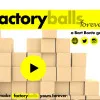 Factory Balls Forever