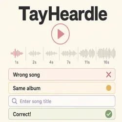 TayHeardle
